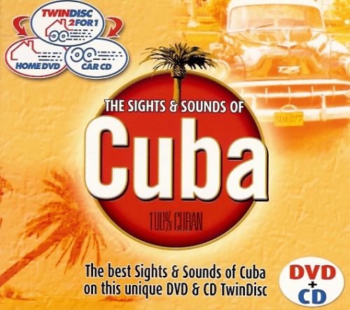 The Sights & Sound of Cuba Various Artists
