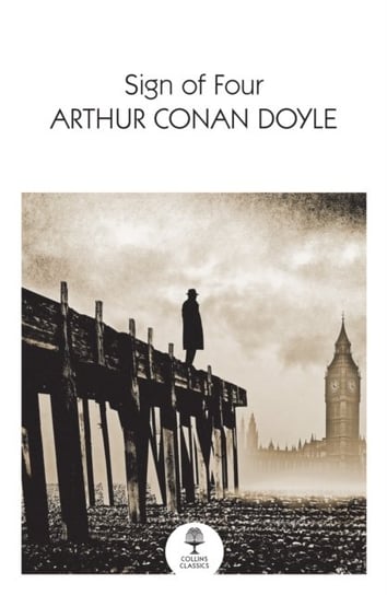 The Sign of the Four Arthur Conan Doyle