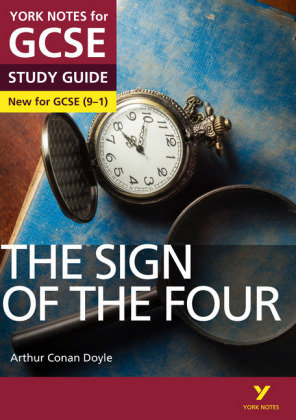 The Sign of the Four: York Notes for GCSE (9-1) Heathcote Jo