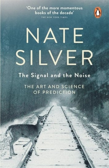 The Signal and the Noise Silver Nate