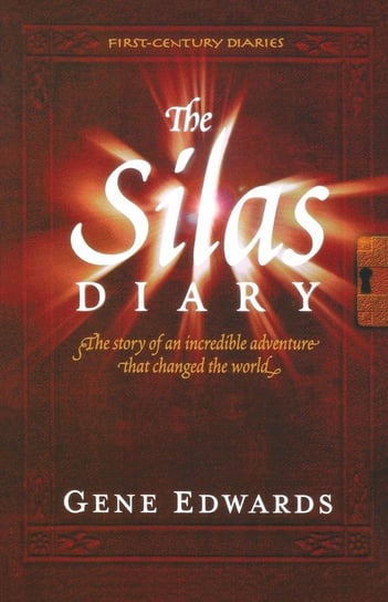 The Silas Diary Gene Edwards