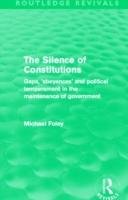 The Silence of Constitutions Foley Michael