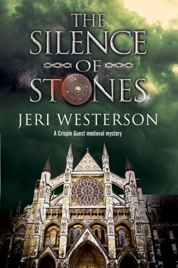 The Silence of Stones: A Crispin Guest Medieval Noir Westerson Jeri