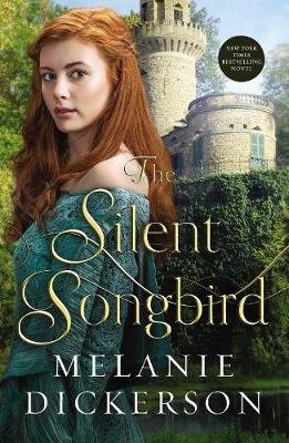 The Silent Songbird Dickerson Melanie