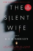 The Silent Wife Harrison A. S. A.