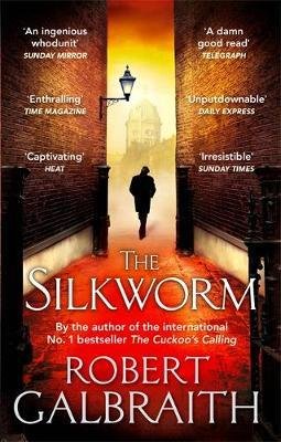 The Silkworm Galbraith Robert (J. K. Rowling)