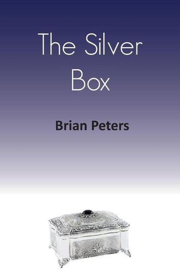 The Silver Box Peters Brian