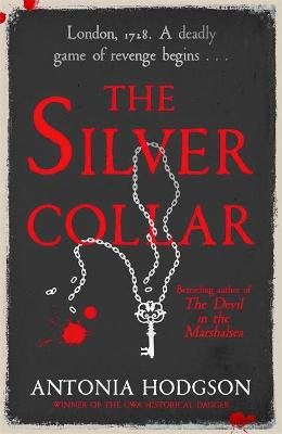 The Silver Collar: Shortlisted for the HWA Gold Crown 2021 Hodgson Antonia