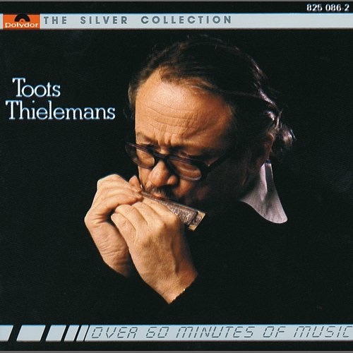 The Silver Collection Toots Thielemans