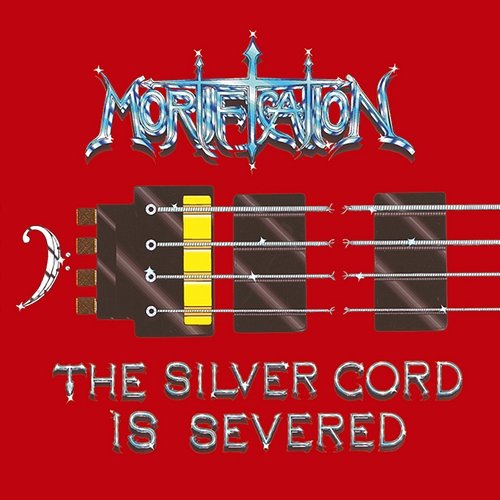 The silver cord is severed Mortification