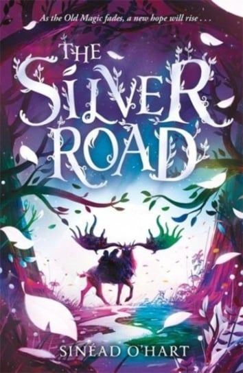 The Silver Road Sinead O'Hart