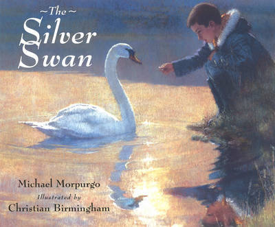 The Silver Swan Morpurgo Michael