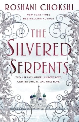 The Silvered Serpents Macmillan US