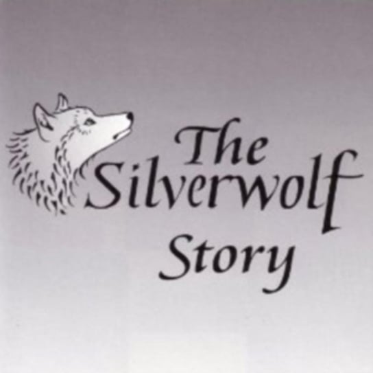 The Silverwolf Story Various Artists