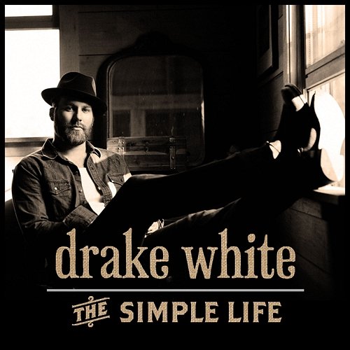 The Simple Life Drake White
