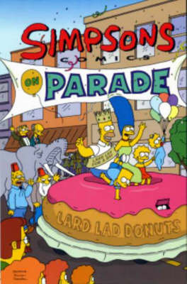 The Simpsons Comics on Parade Groening Matt