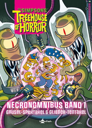 The Simpsons: Treehouse of Horror Necronomnibus. Band 1 Splitter