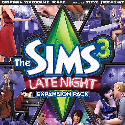 The Sims 3: Late Night Steve Jablonsky