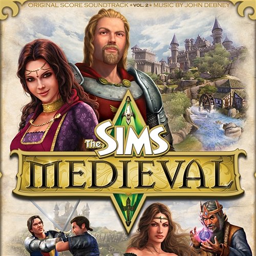 The Sims Medieval Vol. 2 John Debney