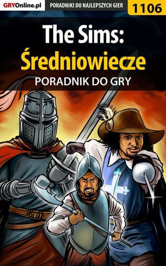 The Sims: Średniowiecze - poradnik do gry - ebook PDF Liebert Szymon Hed