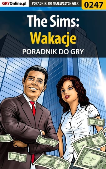 The Sims: Wakacje - poradnik do gry Swaczyna Beata Beti