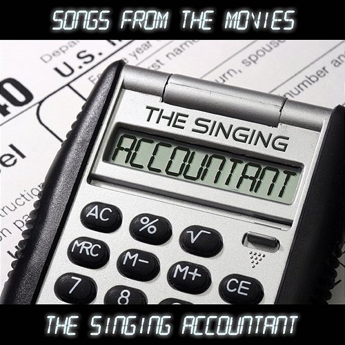 The Singing Accountant - Songs from the Movies Keith Ferreira