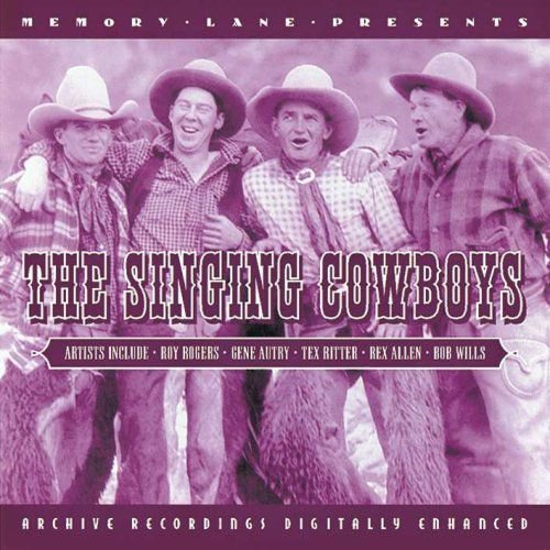 The Singing Cowboys Various Artists