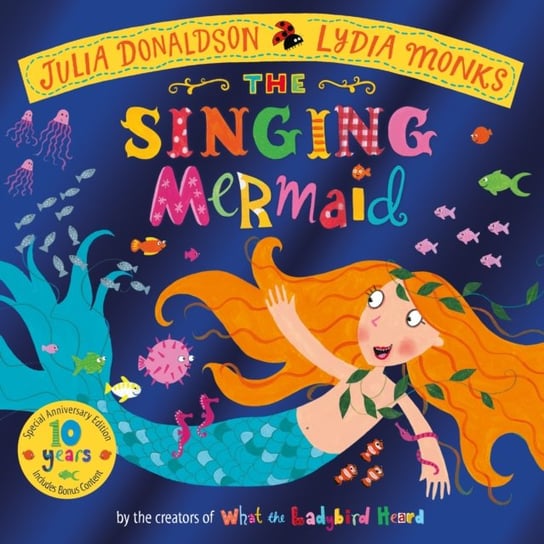 The Singing Mermaid 10th Anniversary Edition Donaldson Julia