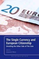 The Single Currency and European Citizenship Moro Giovanni