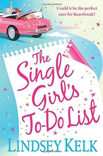 The Single Girl's To-Do List Kelk Lindsey