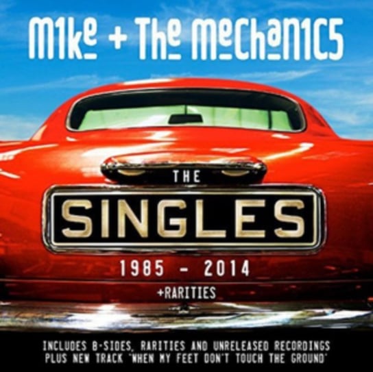 The Singles 1985-2014 Mike and The Mechanics