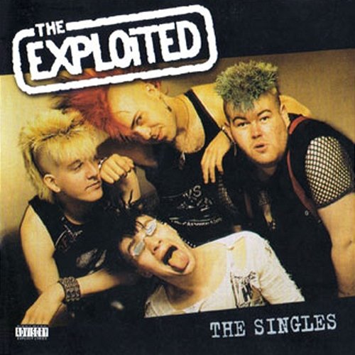 The Singles The Exploited