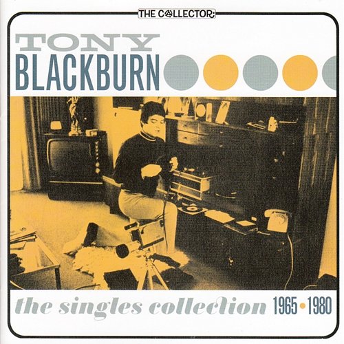 The Singles Collection: 1965 - 1980 Tony Blackburn