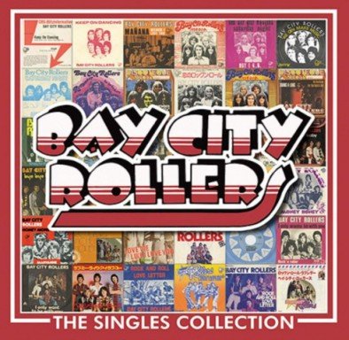 The Singles Collection Bay City Rollers