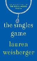 The Singles Game Weisberger Lauren