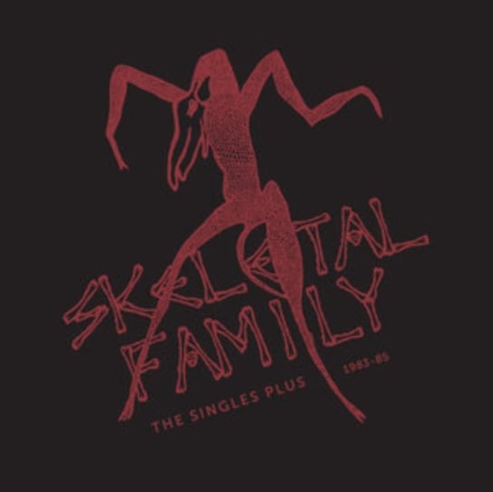The Singles Plus 1983-1985, płyta winylowa Skeletal Family