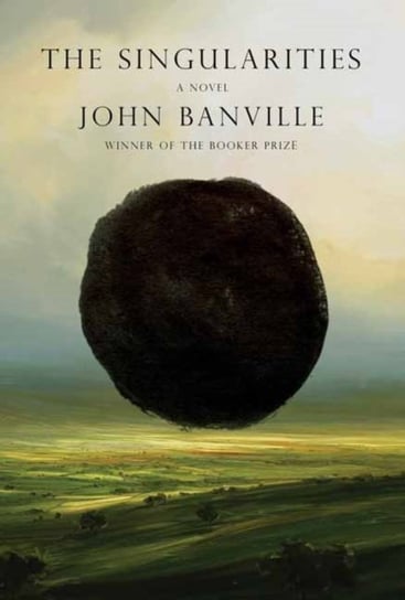 The Singularities: A Novel Banville John