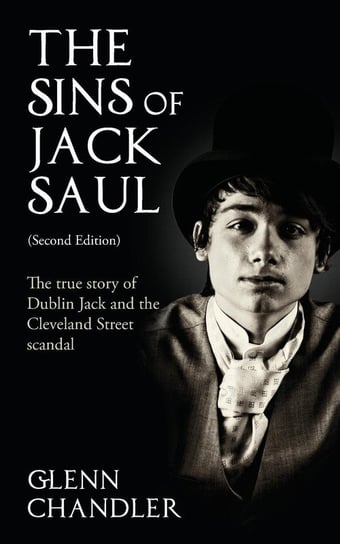 The Sins of Jack Saul (Second Edition) Chandler Glenn