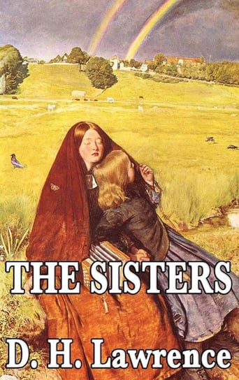 The Sisters Lawrence D. H.