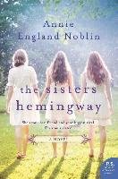 The Sisters Hemingway Noblin Annie England