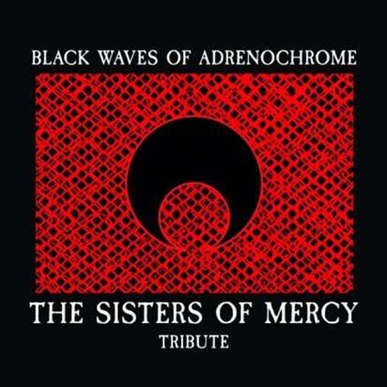 The Sisters Of Mercy Tribute Various Artists