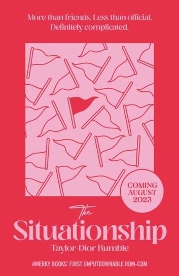 The Situationship: #Merky Books' first unputdownable rom-com Taylor-Dior Rumble
