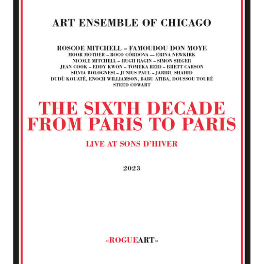 The Sixth Decade - From Paris to Paris, płyta winylowa Art Ensemble Of Chicago