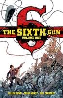 The Sixth Gun Deluxe Edition Volume 1 Bunn Cullen