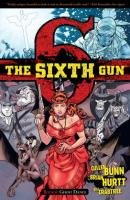 The Sixth Gun Volume 6: Ghost Dance Bunn Cullen
