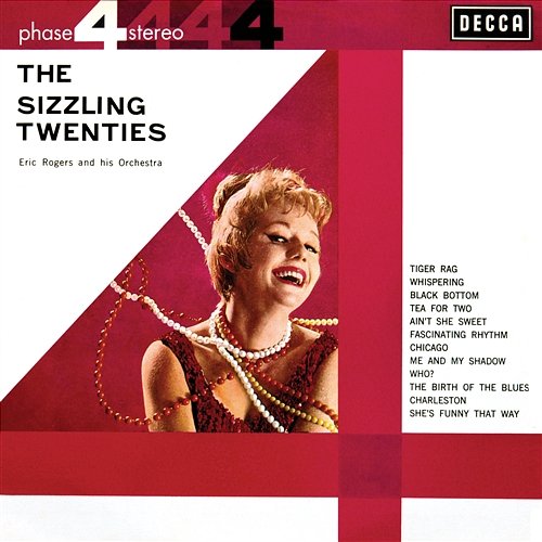The Sizzling Twenties Eric Rogers and his Orchestra