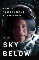 The Sky Below Parazynski Scott