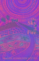 The Sky is on Fire Hamilton-Little Magsie