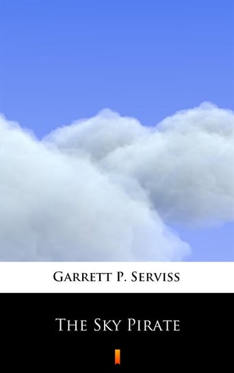 The Sky Pirate Serviss Garrett Putman