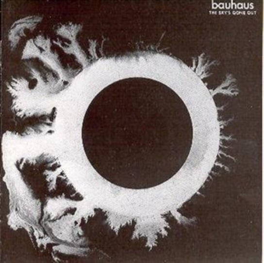 The Sky'S Gone Out Bauhaus
